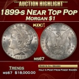 1899-s Morgan Dollar Near Top Pop $1 ms67 SEGS
