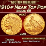 1910-p Gold Indian Half Eagle Near Top Pop! $5 ms65 USCG