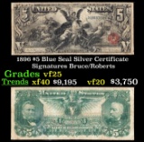 1896 $5 Blue Seal Silver Certificate Grades vf+ Signatures Bruce/Roberts