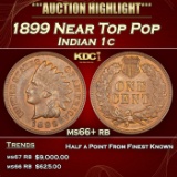 1899 Indian Cent Near Top Pop 1c ms66+ rb SEGS