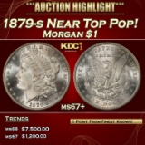 1879-s Morgan Dollar Near Top Pop! $1 ms67+ SEGS