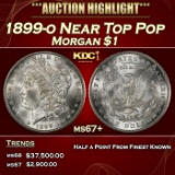 1899-o Morgan Dollar Near Top Pop $1 ms67+ SEGS