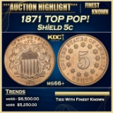 1871 Shield Nickel TOP POP! 5c ms66+ SEGS
