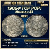 1902-p Morgan Dollar TOP POP! $1 ms67+ SEGS