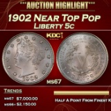 1902 Liberty Nickel Near Top Pop 5c ms67 SEGS