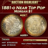 1881-o Morgan Dollar Near Top Pop $1 ms66+ SEGS