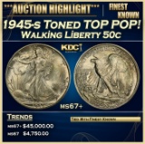 1945-s Walking Liberty Half Dollar Toned TOP POP! 50c ms67+ SEGS