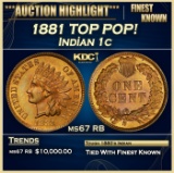 1881 Indian Cent TOP POP! 1c ms67 RB SEGS