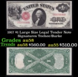1917 $1 Large Size Legal Tender Note Grades Choice AU/BU Slider Signatures Teehee/Burke