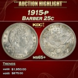 1915-p Barber Quarter 25c ms65+ SEGS