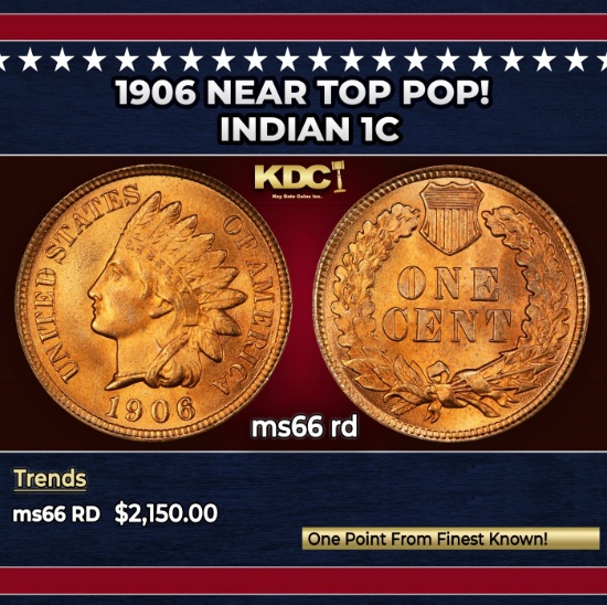 1906 Indian Cent Near Top Pop! 1c ms66 rd SEGS