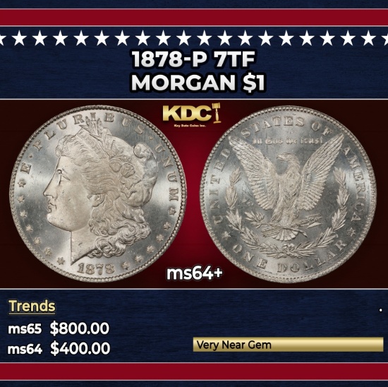 1878-p 7tf Morgan Dollar $1 Grades ms64+