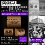 AC- Rare GIMBLES Circ Morgan Dollar $1 Roll 10 Coin B+