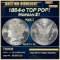 1884-o Morgan Dollar TOP POP! $1 ms67+ pl SEGS