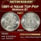 1891-o Morgan Dollar Near Top Pop $1 ms65+ SEGS