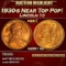 1930-s Lincoln Cent Near Top Pop! 1c ms66+ rd SEGS