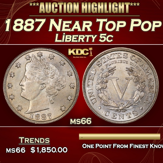 1887 Liberty Nickel Near Top Pop 5c ms66 SEGS