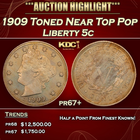 1909 Proof Liberty Nickel Toned Near Top Pop 5c pr67+ SEGS