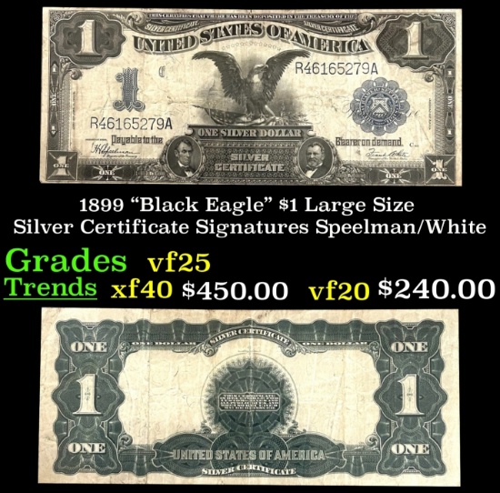 1899 $1 large size Silver Certificate "Black Eagle" Grades vf+ Signatures Speelman/White