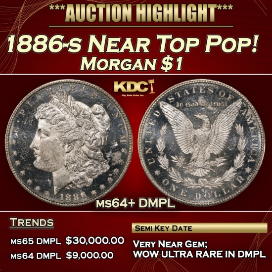 1886-s Morgan Dollar Near Top Pop! $1 ms64+ DMPL SEGS