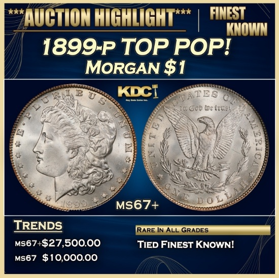 1899-p Morgan Dollar TOP POP! $1 ms67+ SEGS