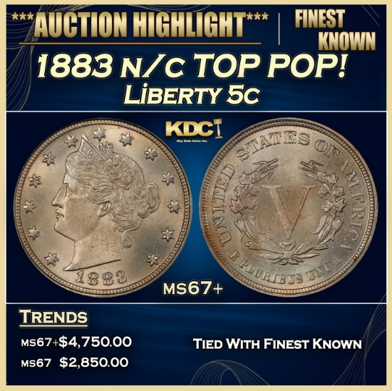 1883 n/c Liberty Nickel TOP POP! 5c ms67+ SEGS
