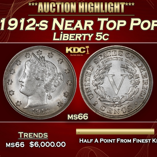 1912-s Liberty Nickel Near Top Pop 5c ms66 SEGS