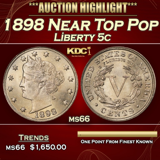 1898 Liberty Nickel Near Top Pop 5c ms66 SEGS