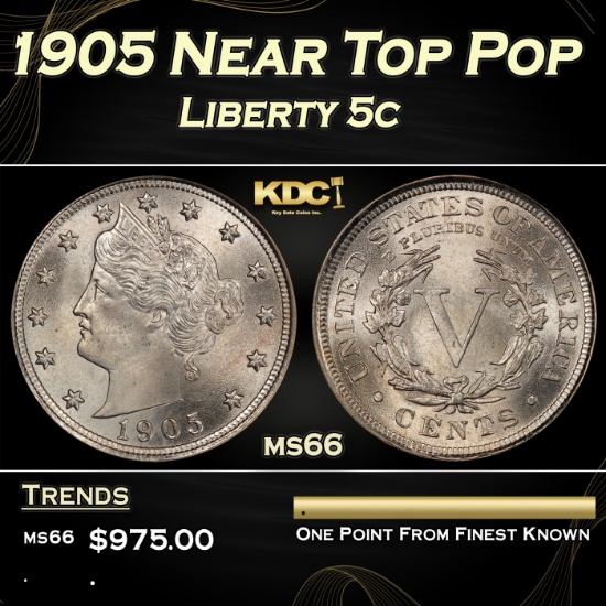 1905 Liberty Nickel Near Top Pop 5c ms66 SEGS
