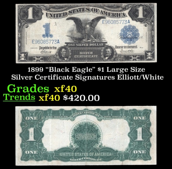 1899 $1 large size Silver Certificate "Black Eagle" Grades xf Signatures Elliott/White