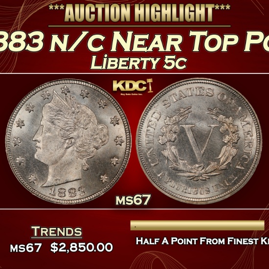 1883 n/c Liberty Nickel Near Top Pop 5c ms67 SEGS