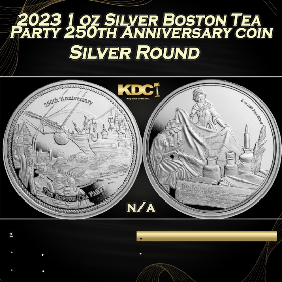 2023 1 oz Silver Boston Tea Party 250th Anniversary coin Round