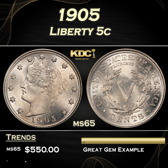 1905 Liberty Nickel 5c Grades ms65
