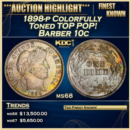 1898-p Barber Dime Colorfully Toned TOP POP! 10c ms68 SEGS