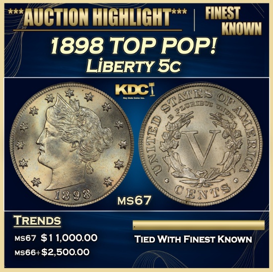 1898 Liberty Nickel TOP POP! 5c ms67 SEGS