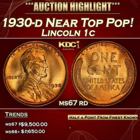 1930-d Lincoln Cent Near Top Pop! 1c ms67 rd SEGS