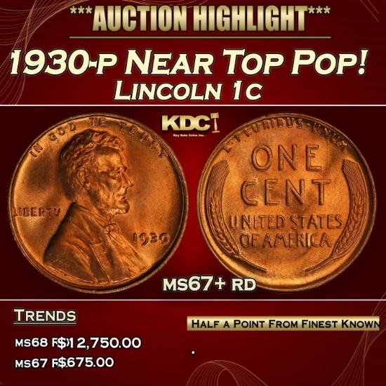 1930-p Lincoln Cent Near Top Pop! 1c ms67+ rd SEGS