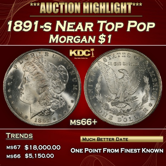 1891-s Morgan Dollar Near Top Pop $1 ms66+ SEGS