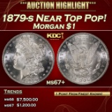 1879-s Morgan Dollar Near Top Pop! $1 ms67+ SEGS