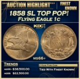 1858 SL Flying Eagle Cent TOP POP! 1c ms66+ SEGS