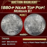 1880-p Morgan Dollar Near Top Pop! $1 ms66+ SEGS
