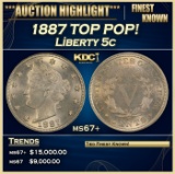 1887 Liberty Nickel TOP POP! 5c ms67+ SEGS