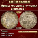 1892-o Morgan Dollar Colorfully Toned $1 ms65+ SEGS