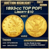 1893-cc Gold Liberty Eagle TOP POP! $10 ms62 SEGS
