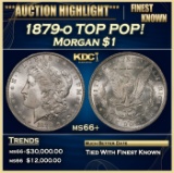 1879-o Morgan Dollar TOP POP! $1 ms66+ SEGS