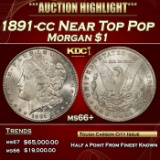 1891-cc Morgan Dollar Near Top Pop $1 ms66+ SEGS