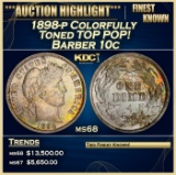 1898-p Barber Dime Colorfully Toned TOP POP! 10c ms68 SEGS