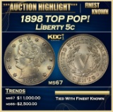 1898 Liberty Nickel TOP POP! 5c ms67 SEGS