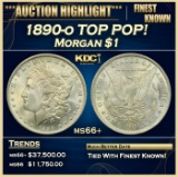 1890-o Morgan Dollar TOP POP! $1 Grades ms66+