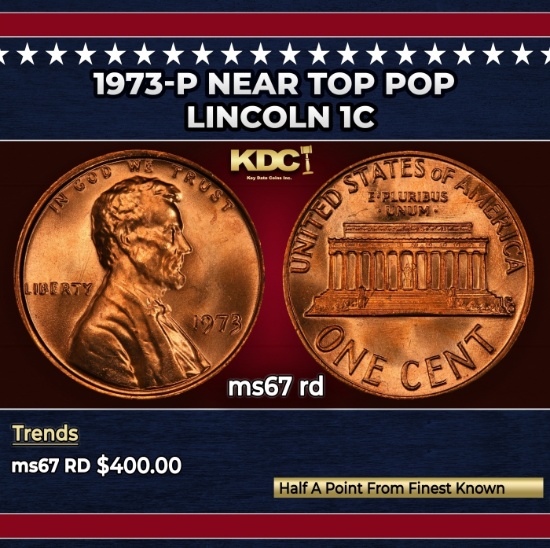 1973-p Lincoln Cent Near Top Pop 1c ms67 rd SEGS